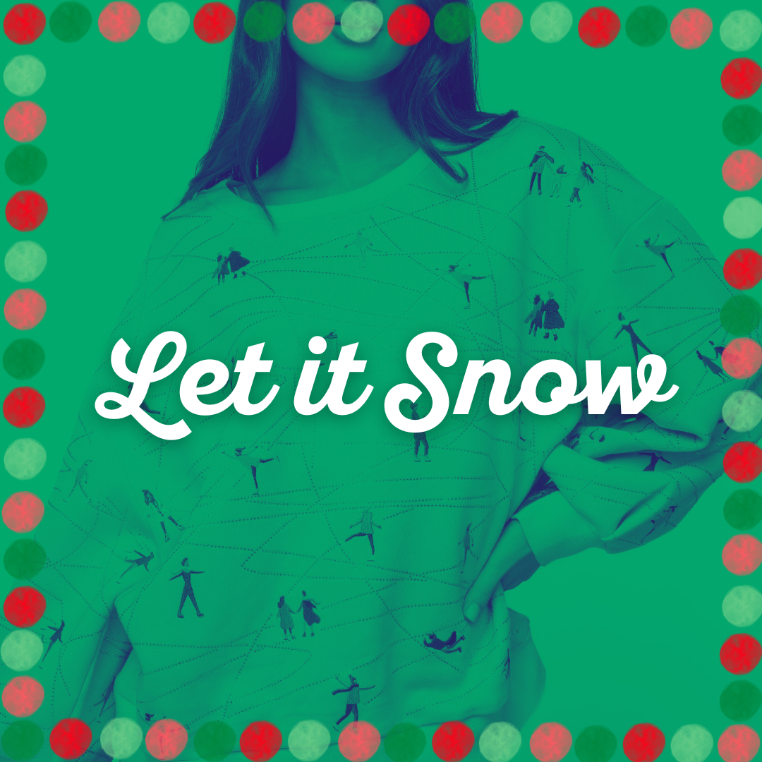 Let it Snow